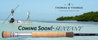 Thomas and Thomas Sextant Saltwater Fly Rod